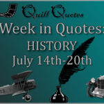 Week in Quotes: History July 14th-20th