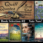 Quill Quotes Book Club Book Selection Vote #2