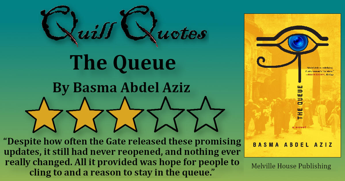 the queue abdel aziz novel